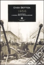 1956. Budapest: i giorni della rivoluzione libro