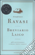 Breviario laico. 366 riflessioni giorno dopo giorno libro