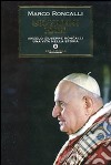 Giovanni XXIII. Angelo Giuseppe Roncalli, una vita nella storia libro