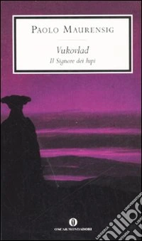 Vukovlad. Il signore dei lupi libro