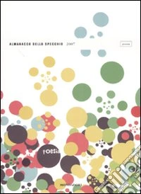 Almanacco dello Specchio 2007. Poesia libro