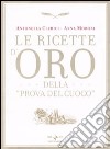 Le ricette d'oro della «Prova del cuoco» libro