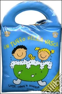 Un tuffo nella vasca libro