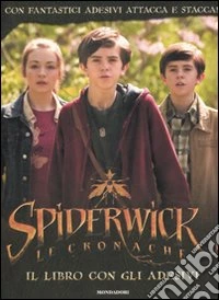 Spiderwick. Le cronache. Il libro con gli adesivi libro