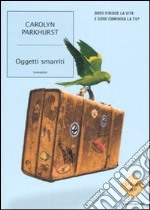 Oggetti smarriti libro