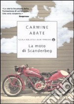 La moto di Scanderbeg libro