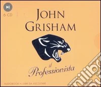 Il professionista. Audiolibro. 6 CD Audio