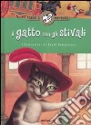 Fiabe a merenda. Il gatto con gli stivali libro