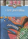 I tre porcellini libro