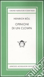 Opinioni di un clown. Ediz. limitata libro