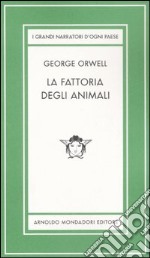 La fattoria degli animali. Ediz. limitata libro