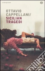 Sicilian Tragedi libro