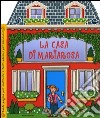 La casa di Mariarosa libro