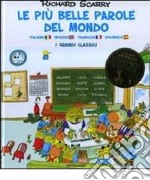 Le più belle parole del mondo. I grandi classici. Ediz. italiana, inglese e francese libro