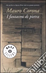 I fantasmi di pietra libro