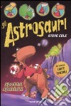 Spettri spaziali. Gli astrosauri. Vol. 6 libro