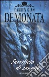 Sacrificio di sangue. Demonata. Vol. 4 libro