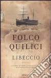 Libeccio libro