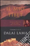 Il mio Tibet. Conversazioni con il Dalai Lama libro