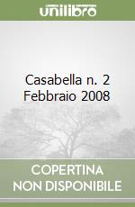 Casabella n. 2 Febbraio 2008 libro