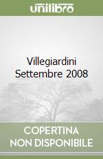 Villegiardini Settembre 2008