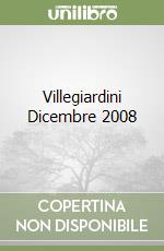 Villegiardini Dicembre 2008