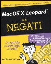 Mac OS X Leopard per negati libro