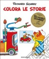 Colora le storie. Ediz. illustrata libro