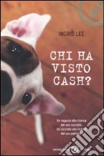 Chi ha visto Cash? libro