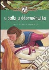 La bella addormentata libro