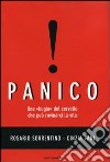 Panico. Una «bugia» del cervello che può rovinarci la vita libro di Sorrentino Rosario Tani Cinzia