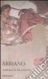 Anabasi di Alessandro. Testo greco a fronte libro