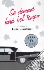 Se domani farà bel tempo libro