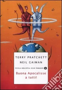Buona Apocalisse a tutti! libro