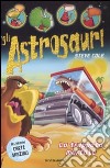La Trappola mortale. Gli Astrosauri. Vol. 8 libro