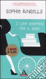 I love shopping per il baby libro