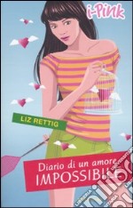 Diario di un amore impossibile libro