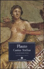 Casina-Stichus. Testo latino a fronte libro