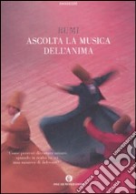 Ascolta la musica dell'anima