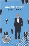 Il pressappoco libro