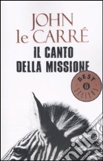 Il canto della missione libro