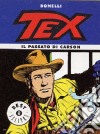 Tex. Il passato di Carson libro