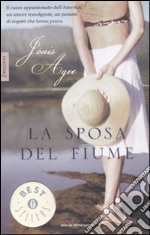 La sposa del fiume libro