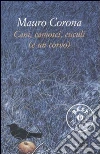 Cani, camosci, cuculi (e un corvo) libro