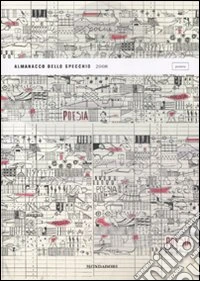 Almanacco dello Specchio 2008. Poesia libro