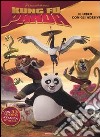 Kung Fu Panda. Il libro con gli adesivi libro