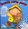 Guarda come piove libro