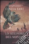 Lo stupore del mondo libro
