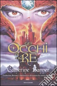 Gli Occhi di un re. Vol. 1 libro