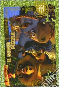 Madagascar 2. Il Super Puzzle libro